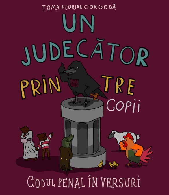 Un judecător printre copii - codul penal în versuri